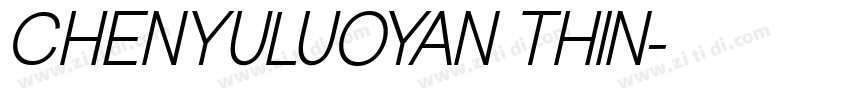 CHENYULUOYAN THIN字体转换